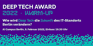 © Deep Tech Berlin Einladung Warm-up für den Deep Tech Award 2022